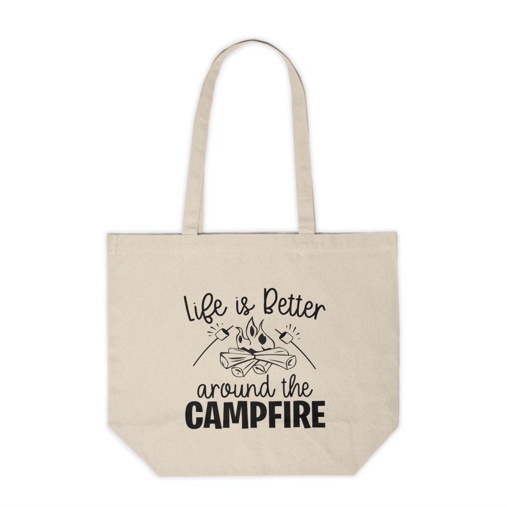 Life Is Better Around The Campfire Custom Canvas Tote Bag